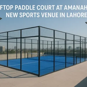 Rooftop Paddle Court at Amanah Mall: New Sports Venue in Lahore